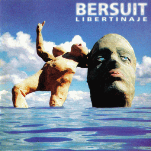 Bersuit Vergarabat : Libertinaje